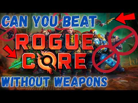 Can You Beat Rogue Core Without Weapons?