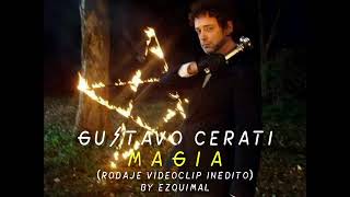 GUSTAVO CERATI | Rodaje de &quot;Magia&quot; (videoclip inédito) - Fuerza Natural