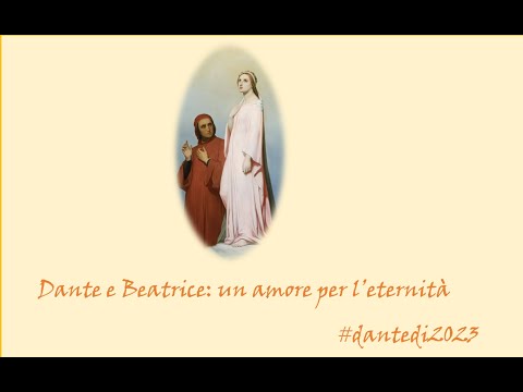 Dante and Beatrice: A Love for Eternity / Dantedì 2023 #dantedì
