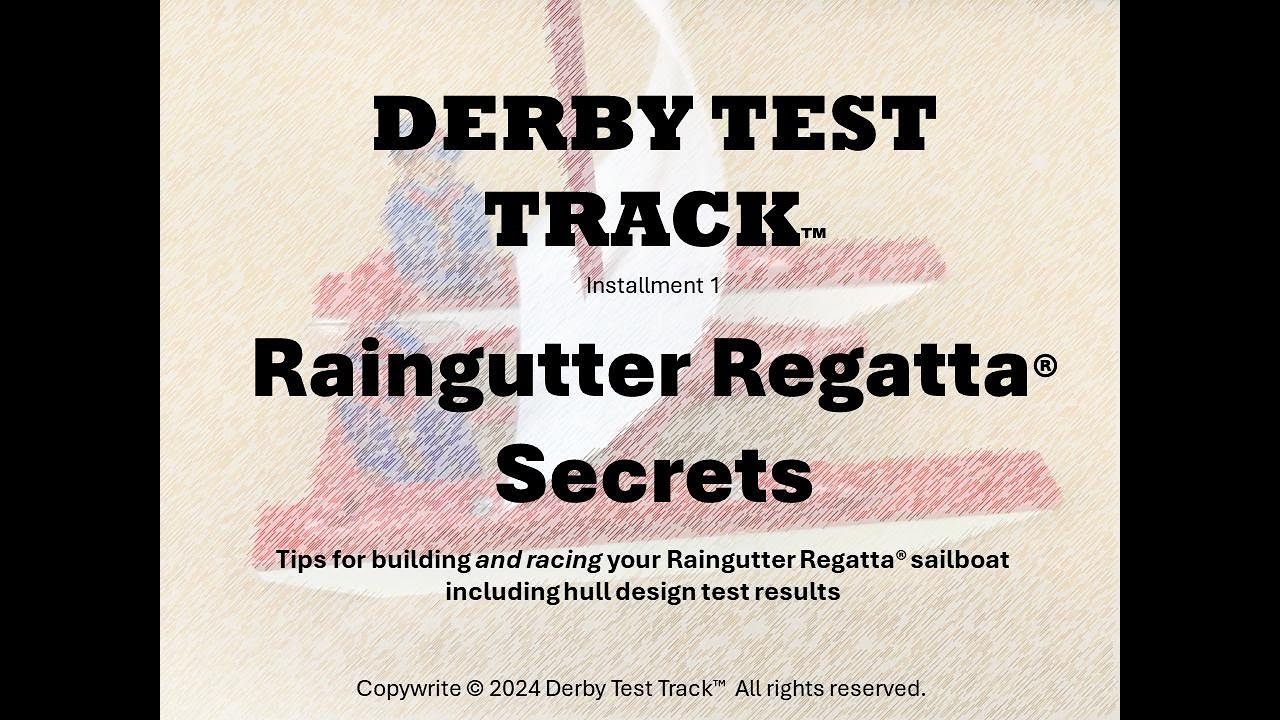 Raingutter Regatta Secrets