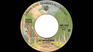 1976 HITS ARCHIVE: This Masquerade - George Benson (stereo 45 single version)