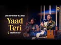 Yaad Teri Lakhwinder Wadali Jalandhar Sardarni Manjit Kaur Auditorium Live Concert 2025