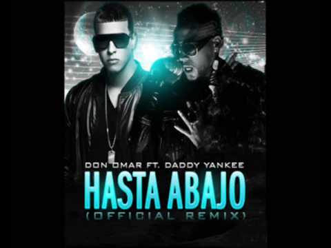 Don Omar Feat Daddy Yankee | Hasta Abajo 🚨 ( Remix )