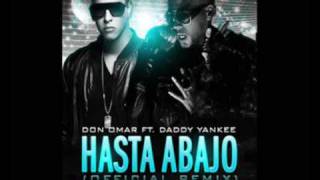 Don Omar Feat Daddy Yankee | Hasta Abajo 🚨 ( Remix )