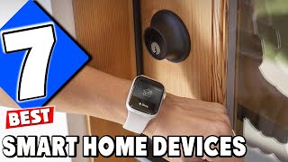 Top 7 Smart Home Devices to Upgrade Your 2025 Setup