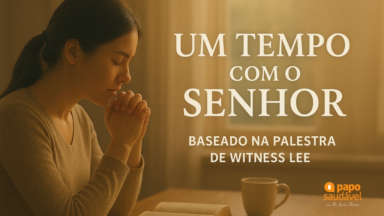 UM TEMPO COM O SENHOR