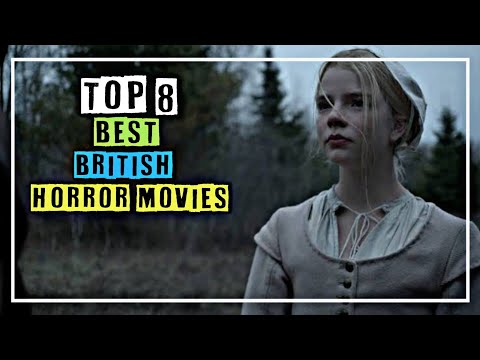 The 8 Best British Horror Movies Of The 2010s, According To Rotten Tomatoes | top horror movies