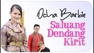 Download lagu Ocha Barbie [Mini Album] Tadayuak (Dendang Saluang Kirit) mp3