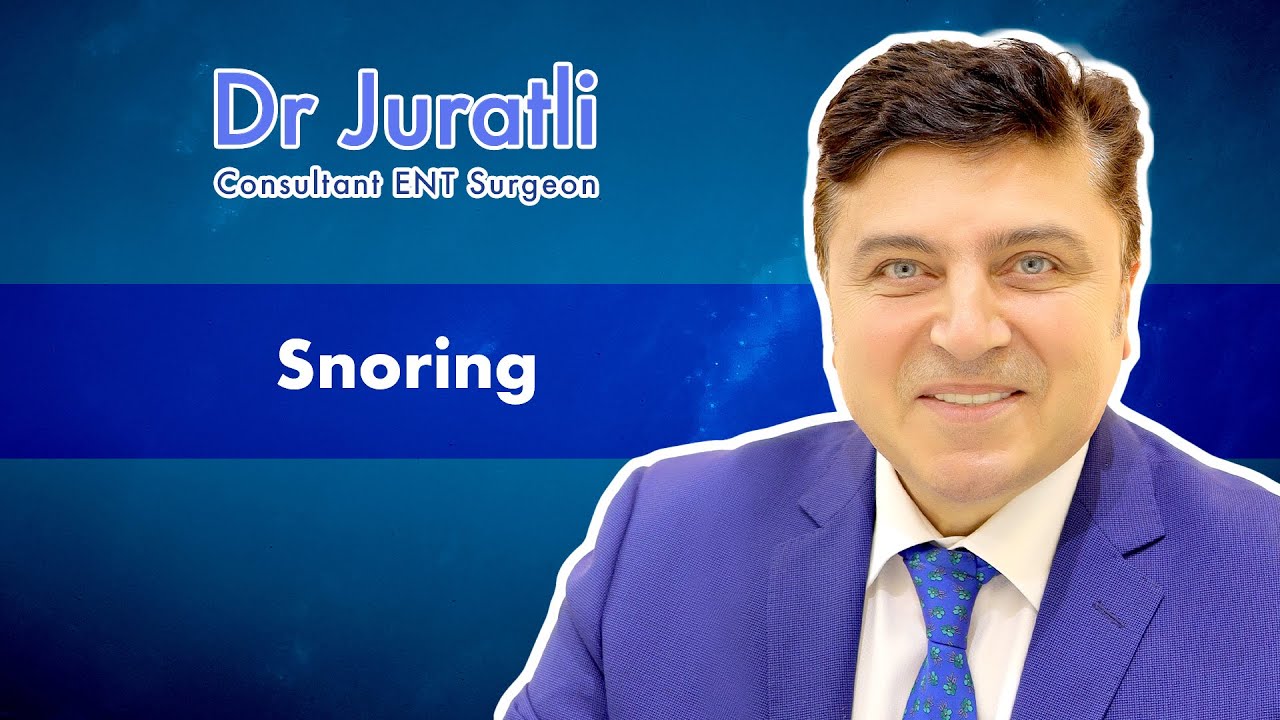 Snoring | Dr Juratli