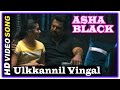 Asha Black Movie Songs HD | Ulkkannil Vingal song |  End credits