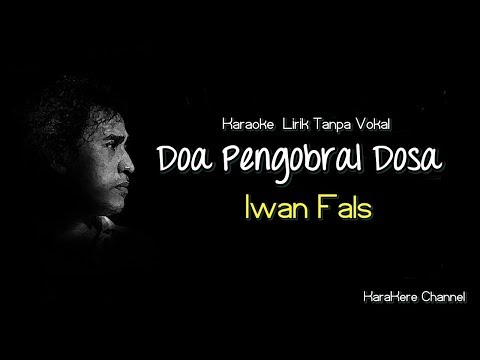 Karaoke Iwan Fals - Doa Pengobral Dosa