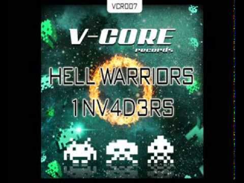 Hell Warriors aka Vextor & F.Noize - 1NV4D3RS - original mix (V-Core Records)