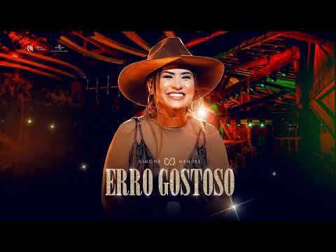 🎶Simone Mendes - ERRO GOSTOSO (DVD CINTILANTE)
