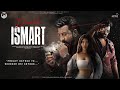 Double ISMART - Trailer | Ram Pothineni | Sanjay Dutt | Vishu Reddy | Puri Jagannadh, Nidhhi Agerwal