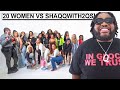 20 WOMEN VS 1 YOUTUBER: SHAQQWITH2QS