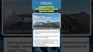 TNBTS Membentang di Pasuruan, Malang, Lumajang, dan Probolinggo dengan Akses Masuk dari Empat Jalur