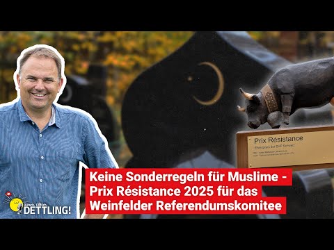 Keine Sonderregeln für Muslime - Prix Résistance 2025 für das Weinfelder Referendumskomitee