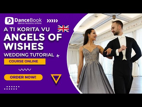 Wedding Tutorial: A Ti Korita Vu -  Angel of Wishes - Sanave | Wedding Dance | Part 1 | ONLINE