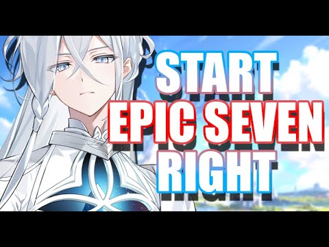 The Definitive New Player Guide For Epic Seven In 2025 - How To Get Started, Tips, Tricks & More