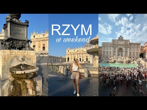 Rzym w weekend/ obowiązkowe atrakcje/ ceny / transport/ GZIE ZJESC!