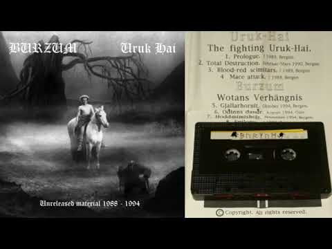 Unreleased material (1988 - 1994) - Burzum/Uruk-Hai