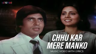 Chhu Kar Mere Manko (Lyrical Video) | Kishore Kumar | Rajesh Roshan | Revibe | Hindi Songs