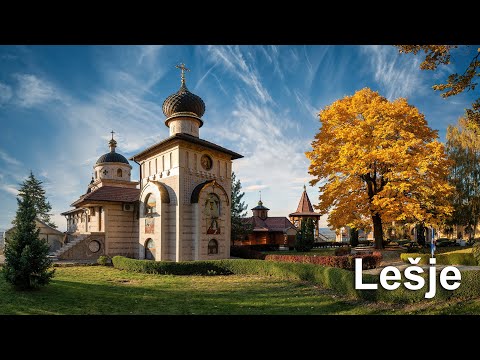 Manastir Lešje - Monastery Lešje