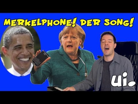 Merkelphone - Der Song! (Merkel, NSA, Obama) ui!