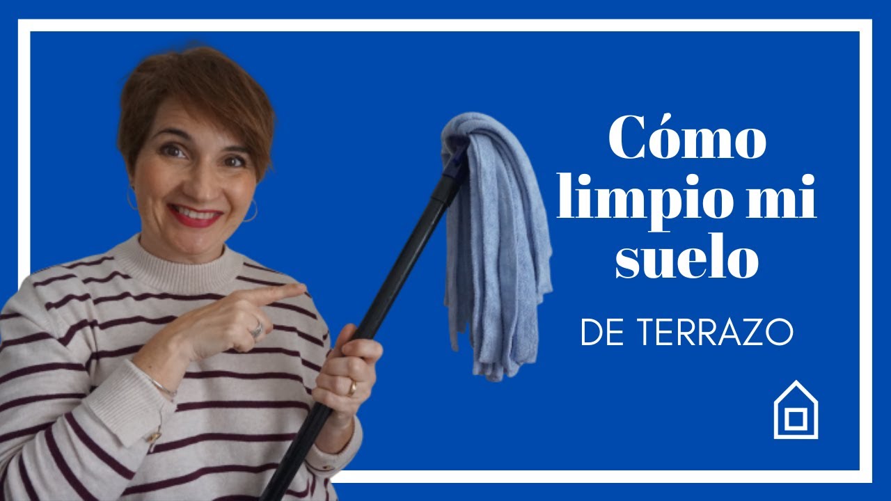 COMO LIMPIAR SUELOS DE TERRAZO