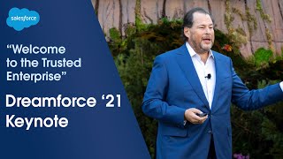 Dreamforce 2021 Main Keynote - Welcome to the Trusted Enterprise | Salesforce