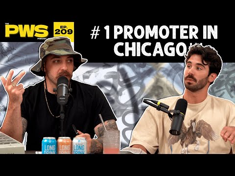  He’s Taking All Over Chicago?! | PWS #209 | w/ KYLE CASACCIO