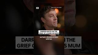 Darren Hayes on the sudden loss of his mother