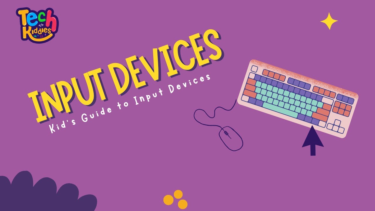 Kids' Guide to Input Devices: Unlocking the Magic of Keyboard, Mouse, and More!