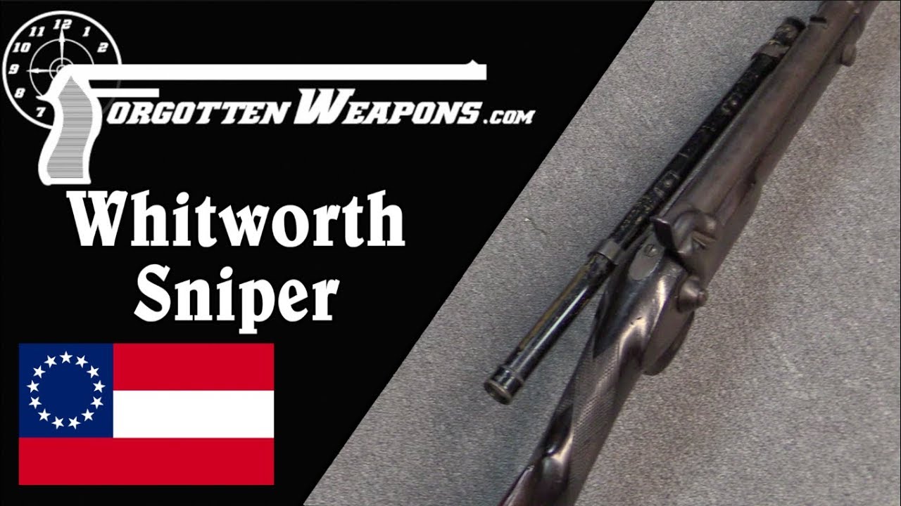 Confederate Whitworth Sniper: Hexagonal Bullets in 1860
