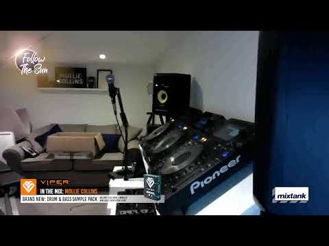 Viper Presents... Follow The Sun, 24hr Drum & Bass Marathon - Mollie Collins #followthesun