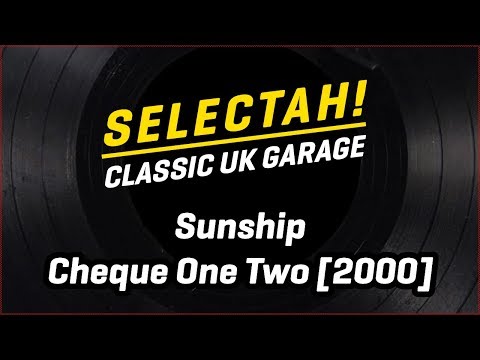 Sunship - Cheque One Two (Check 1 2) [2000]