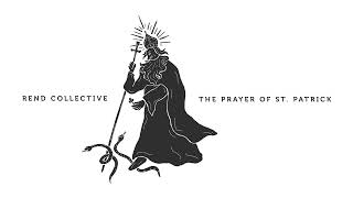 The Prayer Of St. Patrick