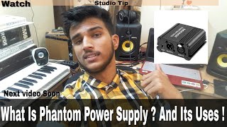 What Is Phantom power Supply ? uses and phantom means ?For Condenser Mic?|Studio Tip|hindi Explained