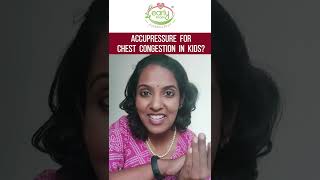 Does Accupressure Reduce Chest Congestion in Kids? | Health Tips | Early Foods