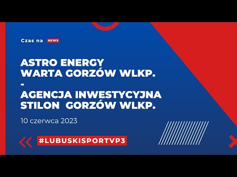 Warta Gorzów lepsza od Stilonu w derbach - 10.06.2023r.
