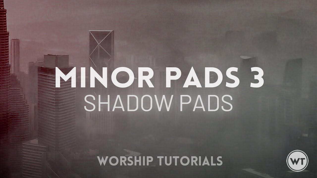 Minor Pads 3 (Shadow Pads) demo - Available now at Worship Tutorials