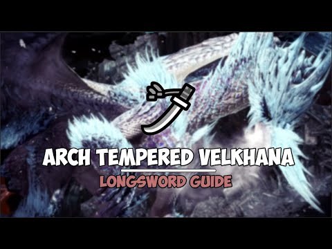 [MHW] Arch Tempered Velkhana Longsword openings guide