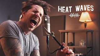 Glass Animals - Heat Waves (cover by Our Last Night)