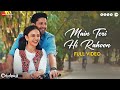 Main Teri Hi Rahoon Full Video Chhatriwali Rakul Preet Sumeet Akhil Sachdeva Shirley Setia