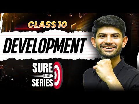 Development | Sure Shot Series 2024-25 | Class 10 SST  @DigrajSinghRajput214