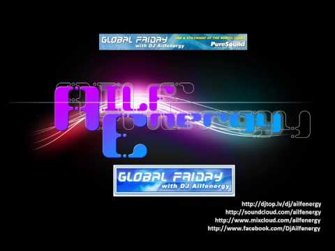 DJ Ailfenergy presents GLOBAL FRIDAY 098 - Martin Roth Guestmix (PureSound.FM) [27-04-2012-PS].wmv