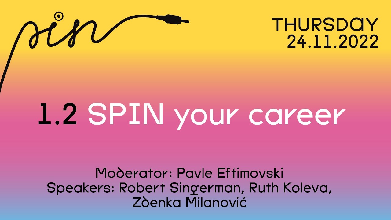 SPIN Your Career | Pin Conference 2022