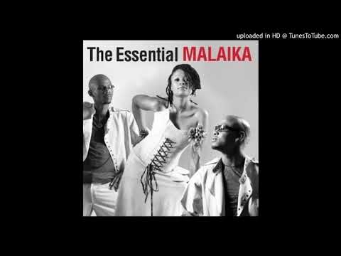 Malaika - Mhla' Uphel' Amandla
