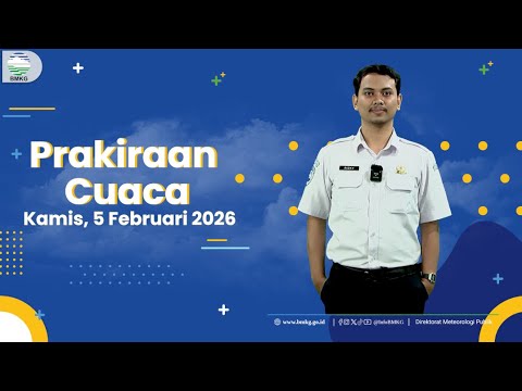 Prakiraan Cuaca Esok Hari, Kamis, 05 Februari 2026