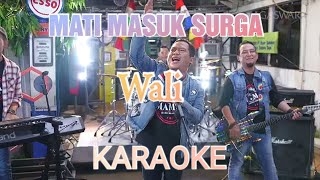 Lirik Lagu dan Chord Kunci Gitar Wali Mamas (Mati Masuk Surga)